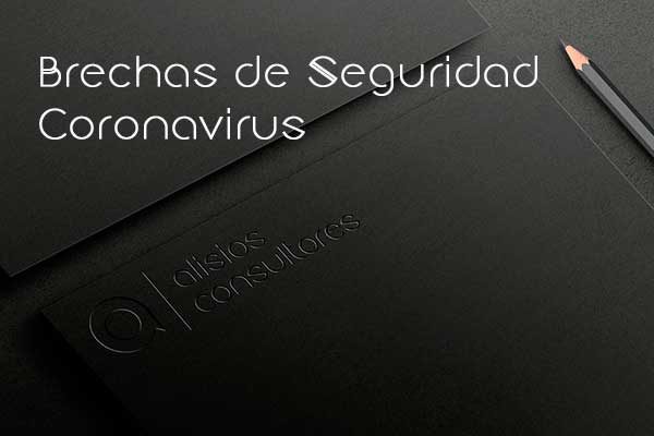 Brechas_Seguridad_Coronavirus
