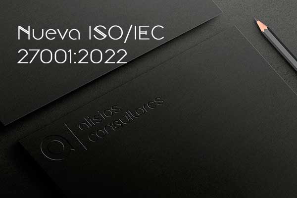 Nueva-ISO-27001-2022