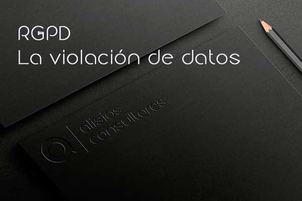 RGPD_violacion_datos